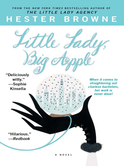 Title details for Little Lady, Big Apple by Hester Browne - Wait list